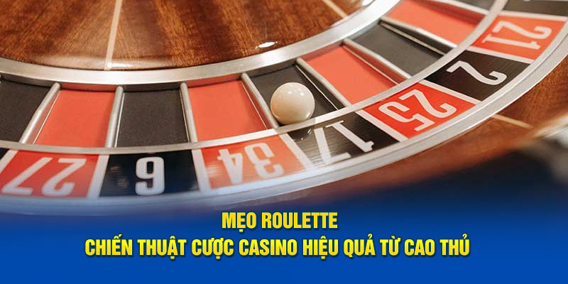 mẹo roulette